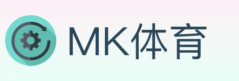 MK体育